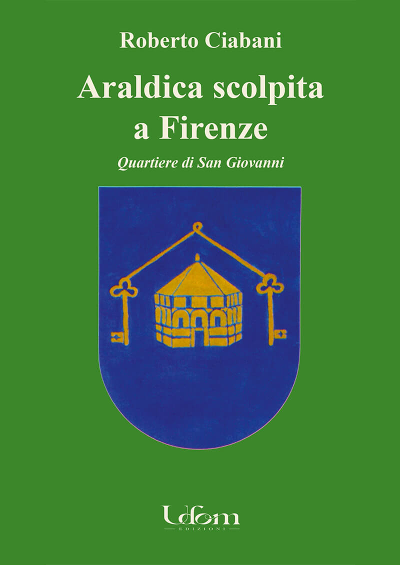 "Araldica scolpita a Firenze quartiere di San Giovanni" lo stemma del quartiere disegnato dall'autore.