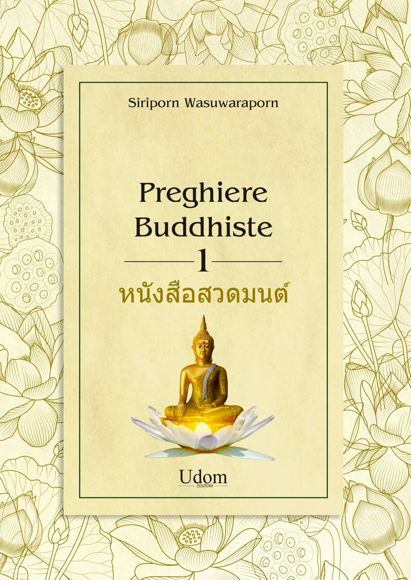 le Preghiere Buddhiste vol.1 rappresentate da l'icona del Buddha in preghiera