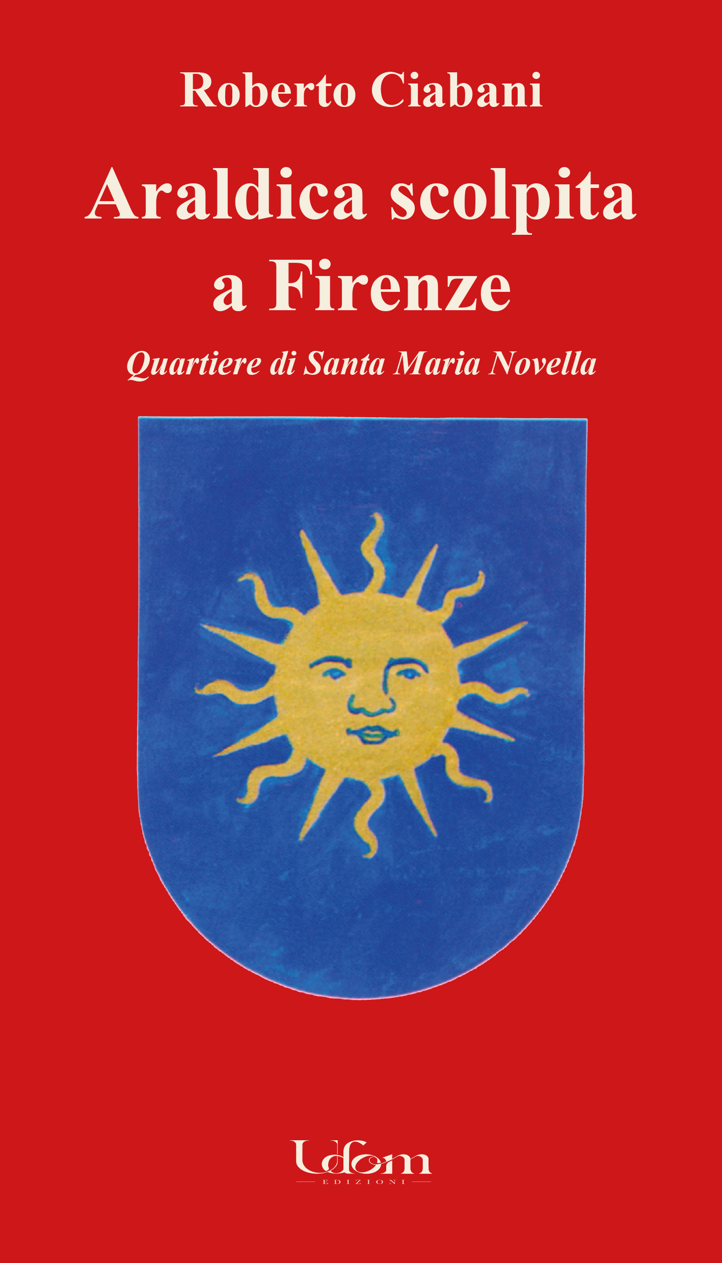 Araldica Scolpita a Firenze Santa maria novella