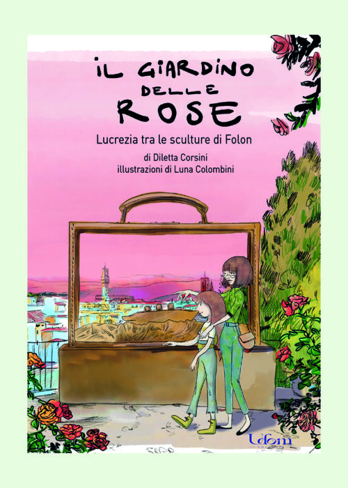 il giardino delle rose